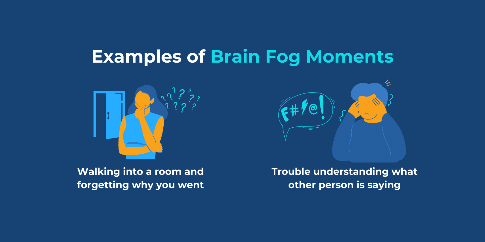2 Examples of Brain Fog moments represented with digital illustrations