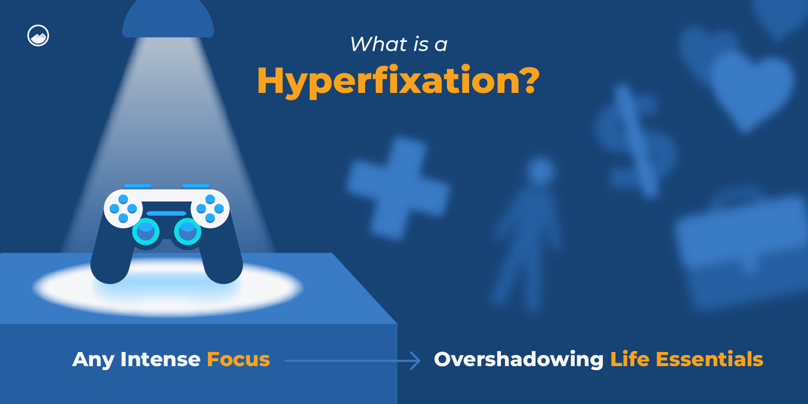Hyperfixation Graphics_01 What is a Hyperfixation Definition Inline Image