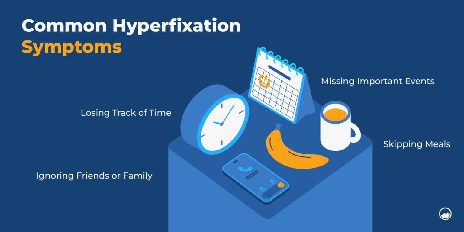 Hyperfixation What It Is & How To Combat Hyperfocusing