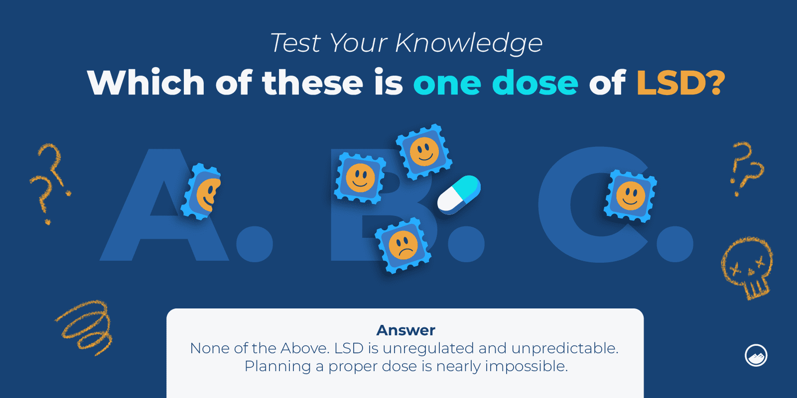 a blue background with a white text that says, which of these is one dose of lsd