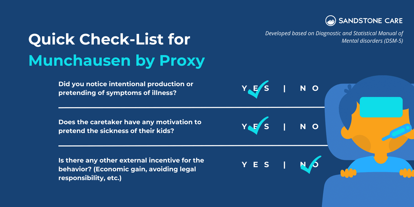 "Quick Check-list for Munchausen by Proxy" and "Developed based on Diagnostic and Statistical Manual of Mental Disorders" text are written above a yes/no checklist with 3 different questions. An illustration of a young boy looking sick is in the bottom right corner.