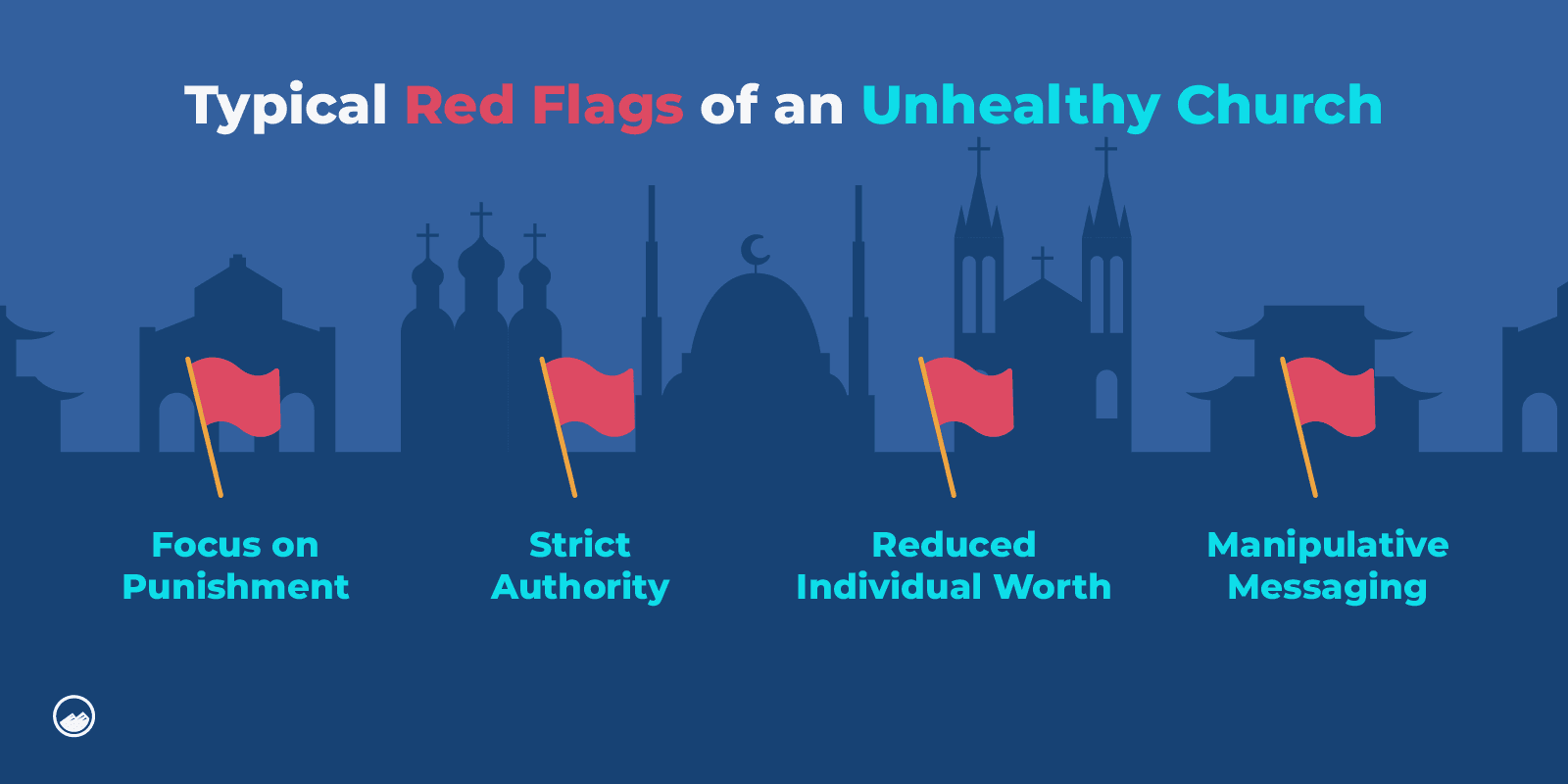 Religious Trauma Graphics_05 Typical Red Flags of an Unhealthy Church Inline Image
