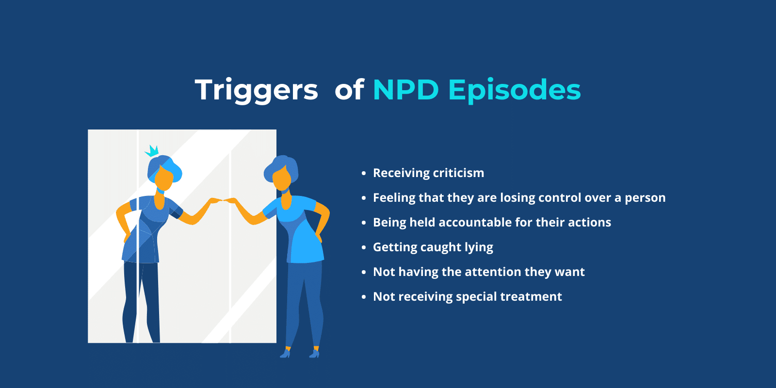 Triggers of NPD episodes list next to a narcissist girl looking at the mirror and her reflection wearing a crown