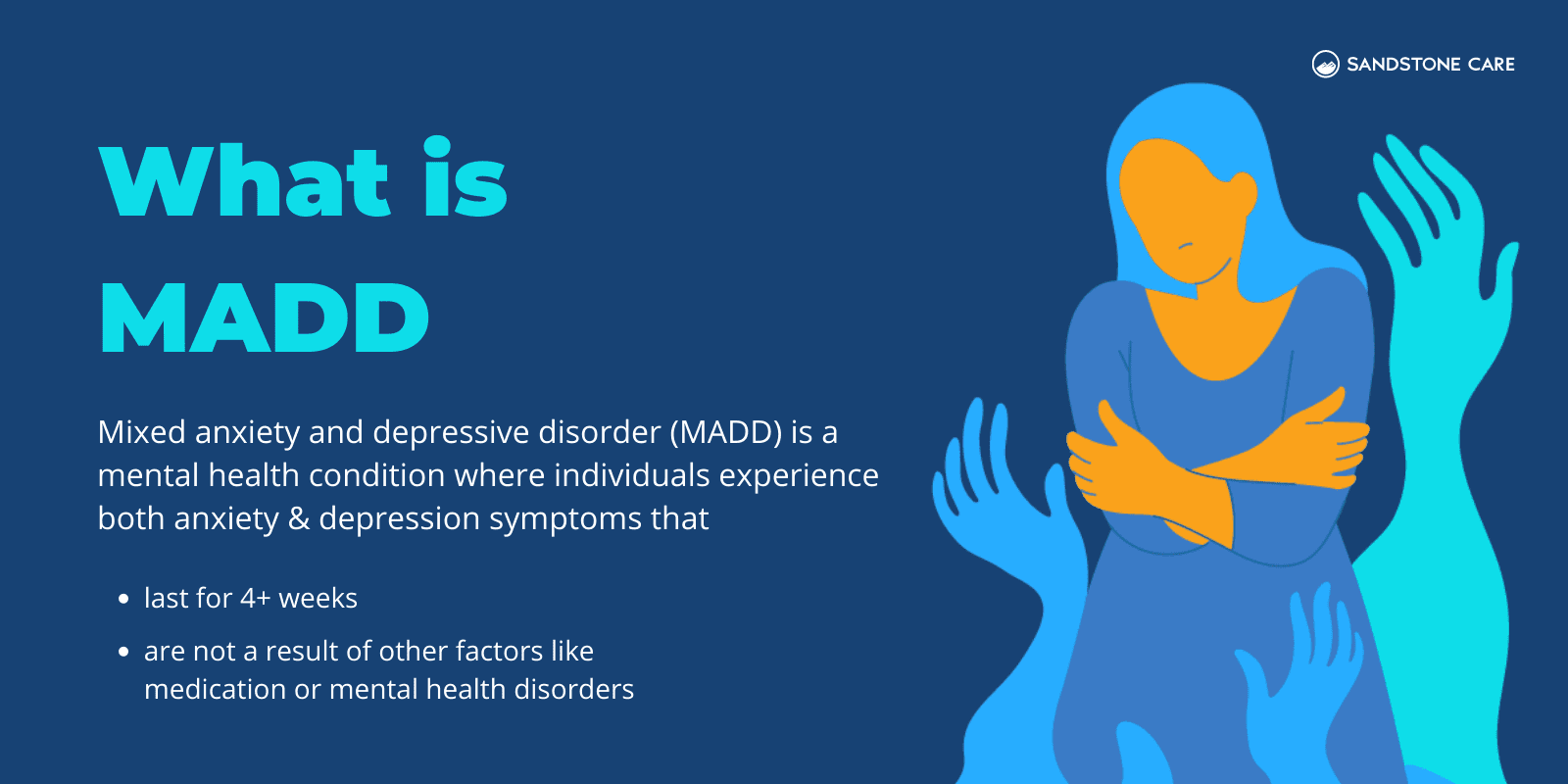 "What is MADD" text written above the explanation of Mixed Anxiety and Depressive Disorder (MADD) next to an illustration of a woman figure looking anxious and depressed