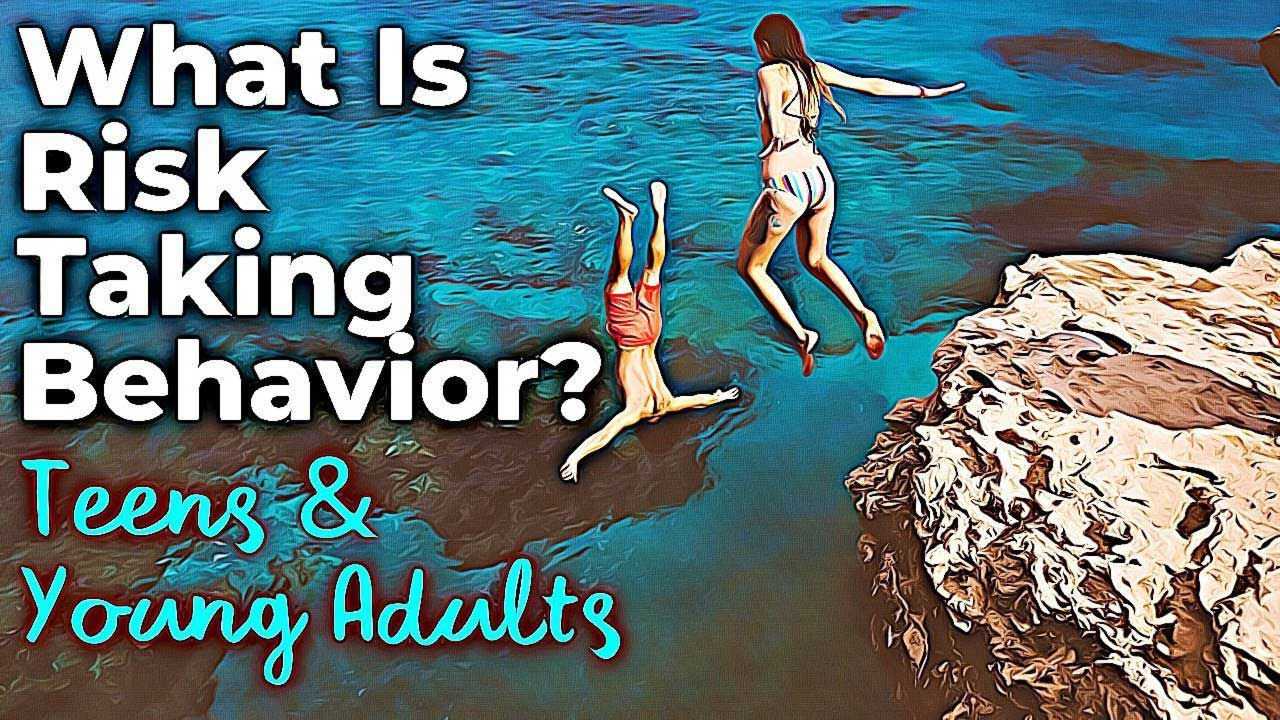 What Is Risk Taking Behavior written on an image of young females cliff diving