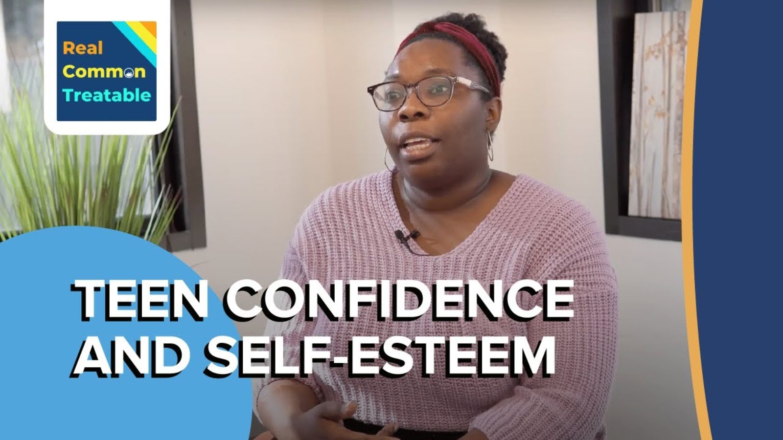 A therapist explaining teen confidence and self-esteem