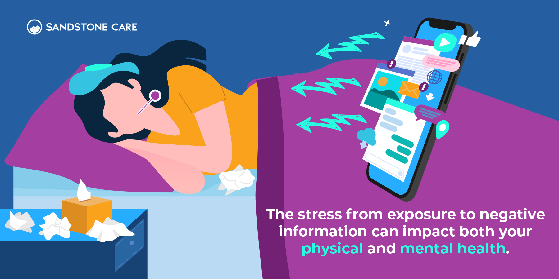 The stress from exposure to negative information can impact both your physical and mental health. A woman lays in bed sick