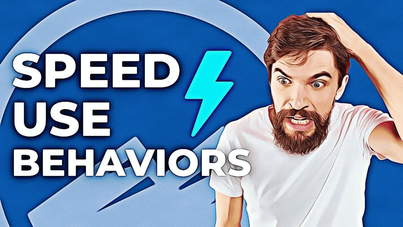 Speed use behaviors video thumbnail