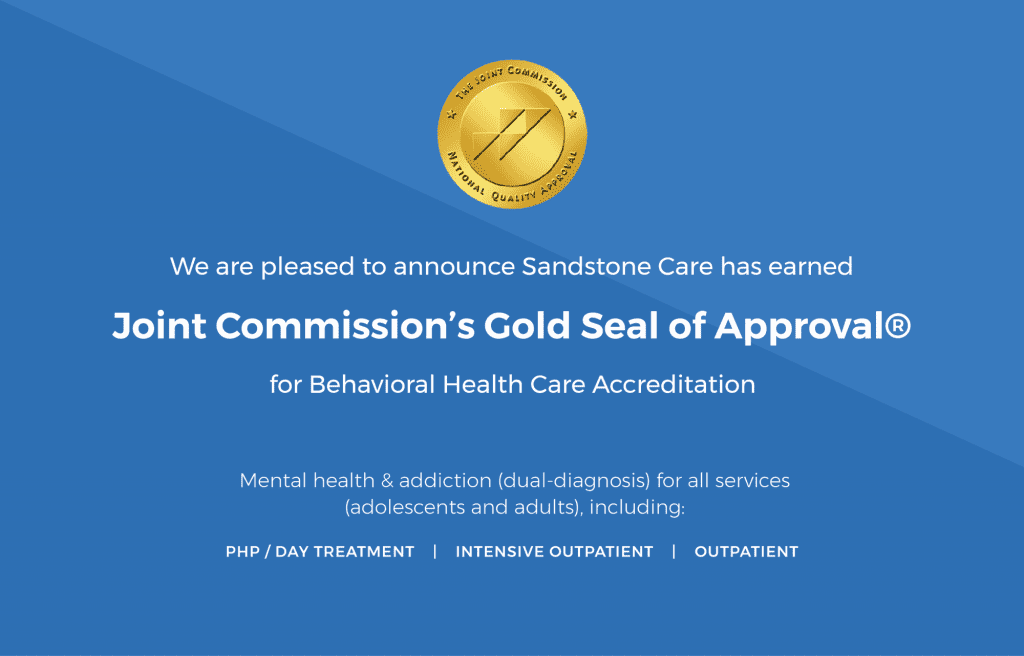 An announcement for Sandstone winning the Joint Commission's Gold Seal of Approval.