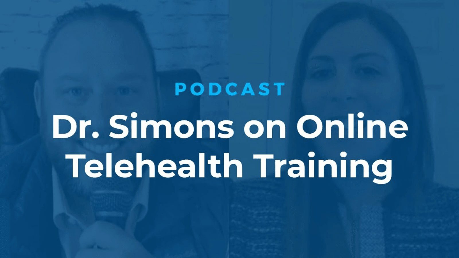 Dr. Simons on Online Telehealth training video thumbnail