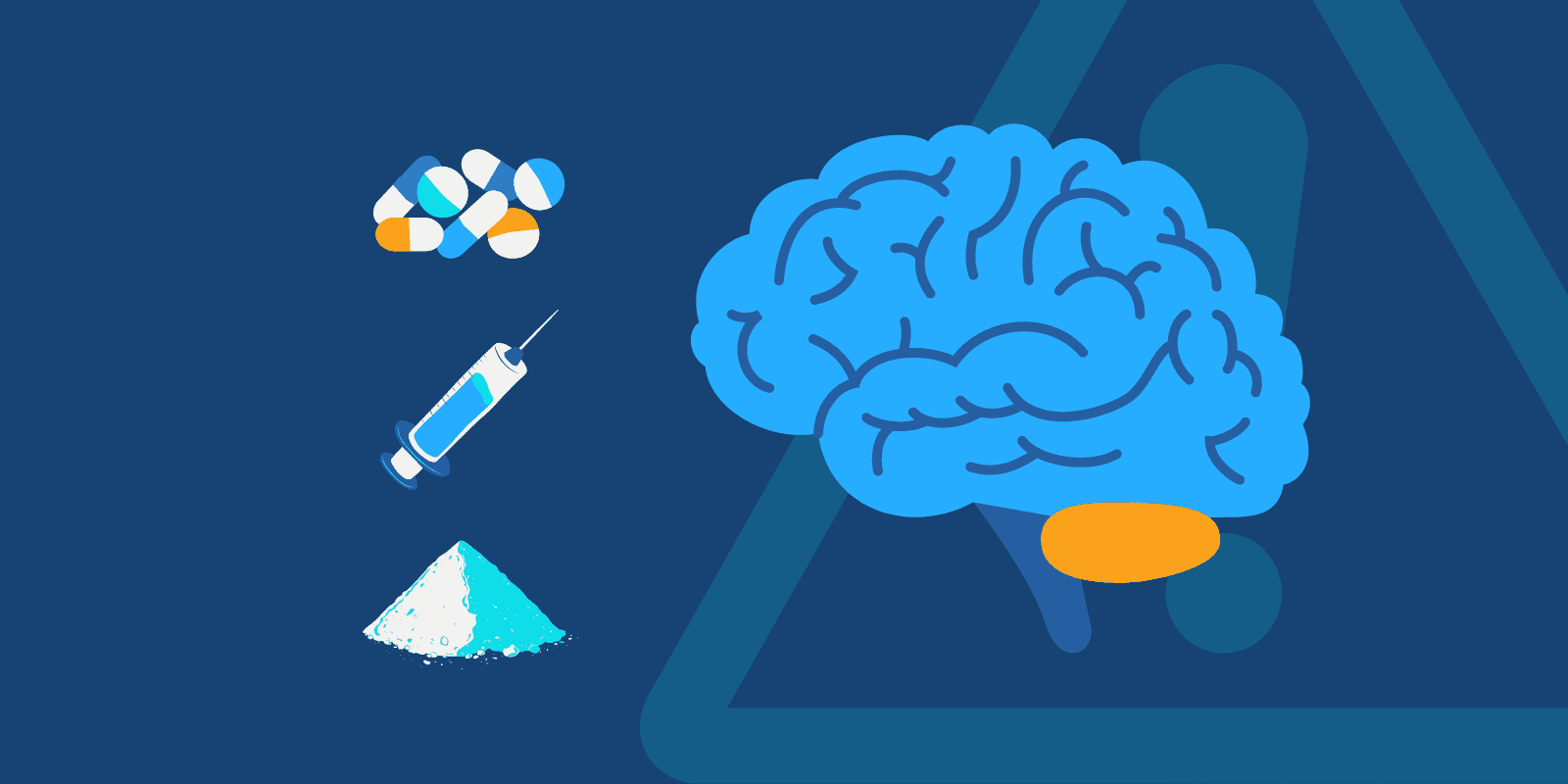 Brain illustration next to pills, syringe, and powder on top of warning sign