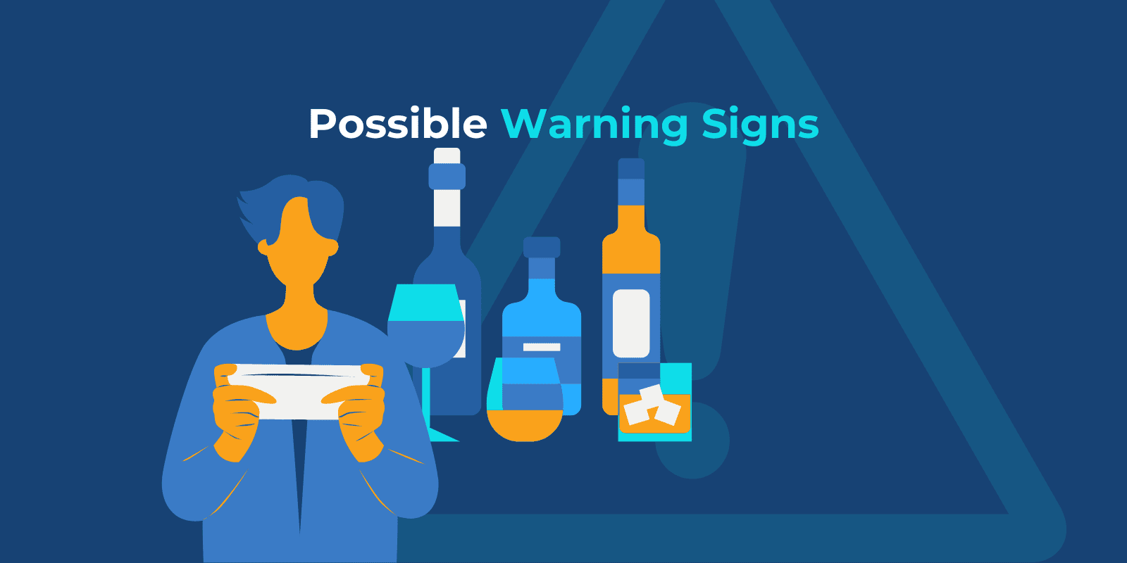 Possible Warning Signs text written above graphics of alcohol and a male figure holding a paper