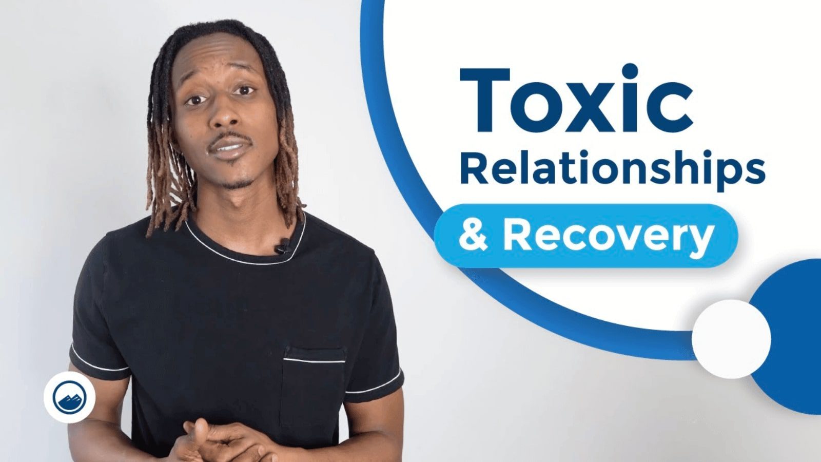 Toxic Relationships & Recovery text written next to an African American explaining the concept